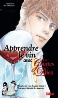 Apprendre le vin avec les Gouttes de Dieu