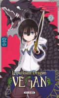 Le puissant dragon vegan T.2