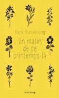 Un matin de ce printemps-l