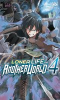 Loner life in another world T.4
