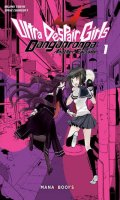 Danganronpa - ultra despair girls T.1