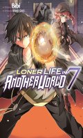 Loner life in another world T.7