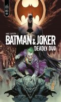 Batman & the Joker : The Deadly Duo