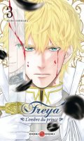 Freya - l'ombre du prince T.3